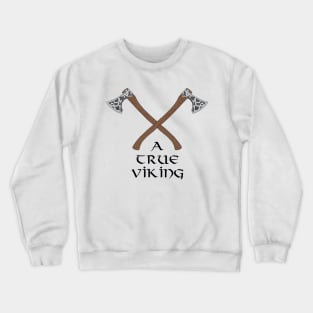 Axes | True Viking Design Crewneck Sweatshirt